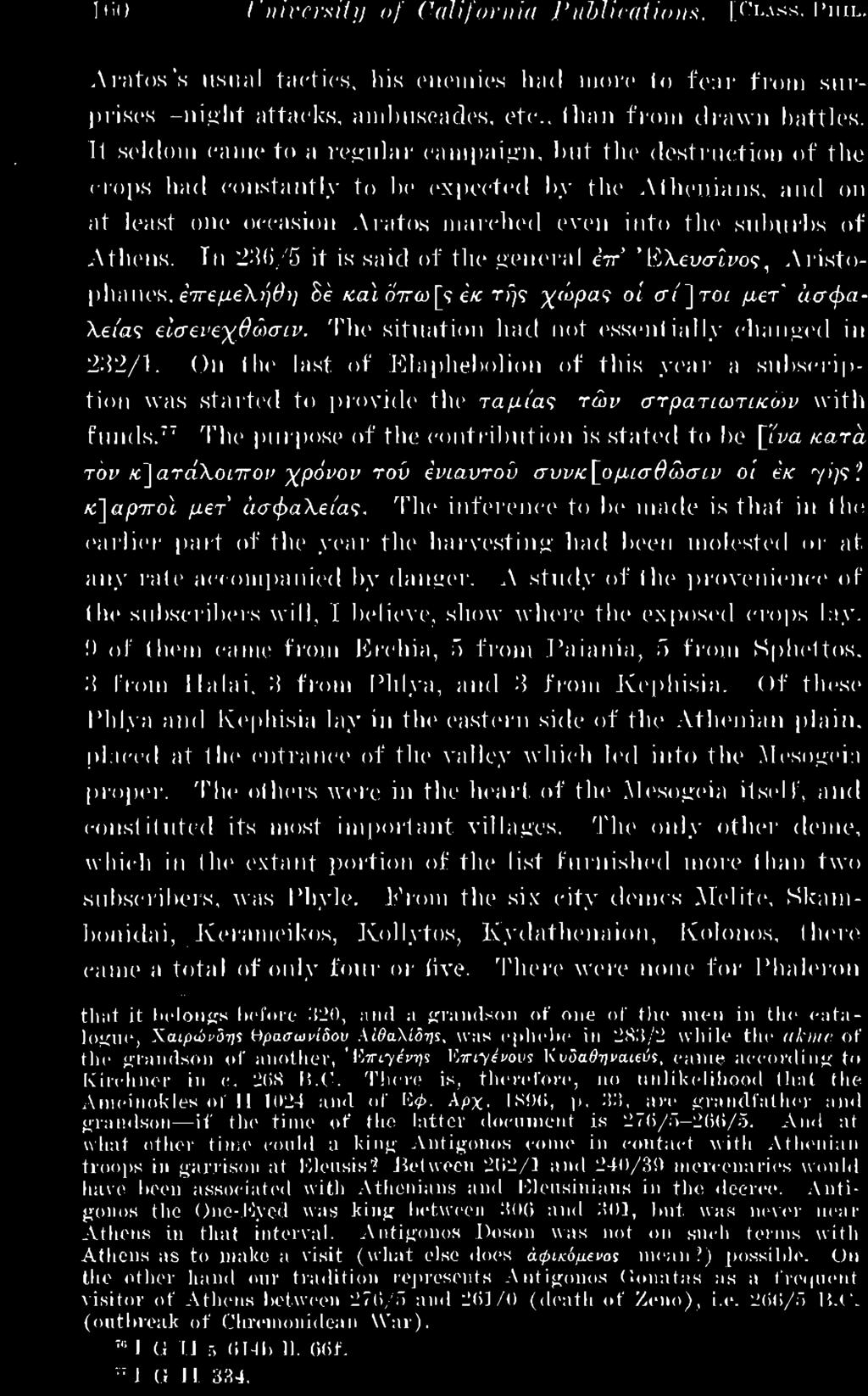 Of these Phlya and Kephisia lay in the eastern side of the Athenian plain, placed at the entrance of the valley which led into the Mesogein proper.