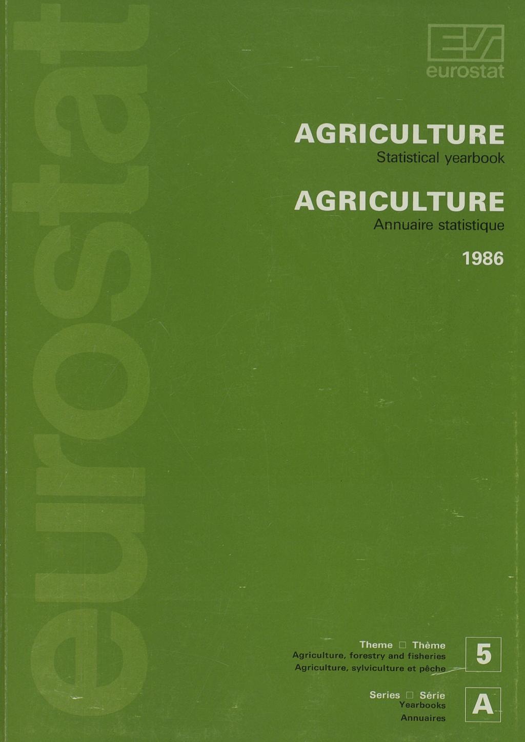 Statistical y AGRICULTURE /Annuaire statistique Agriculture,