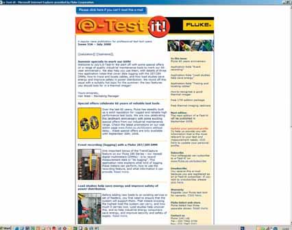 Fluke web i elektroničke novosti Fluke web Kompletne informacije Najkompletnije informacije o Fluke proizvodima i uslugama uključuju: Informacije o proizvodima Virtualne demonstracije proizvoda