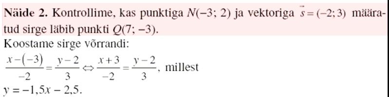 sirge tõus 4 Järelikult on otsitv võrrnd ( 3) = 3
