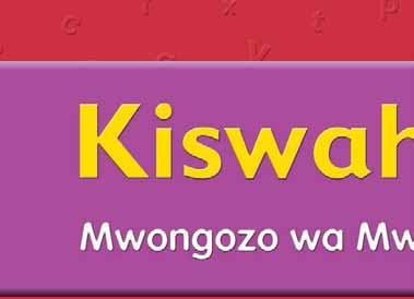 Kitabu hiki cha Kiswahili kimetayarishwa na kuchapishwa chini ya mradi wa TUSOME.