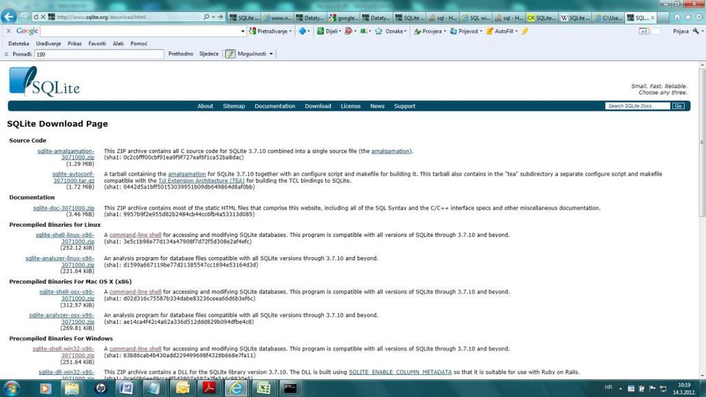 Zaokruženi dio, odnosno poveznica: sqlite-shell-win32-x86-3071000.zip (251.64 KB) je mjesto koje treba izabrati, te kopirati na vlastito računalo.