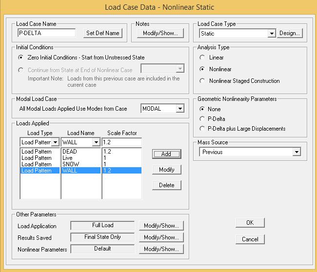 شکل 3 : تعریف ترکیبات بار -P بعد تعریف بار P-DELTA بایستی تغییرات زیر در بارهای جانبی انجام شود تا