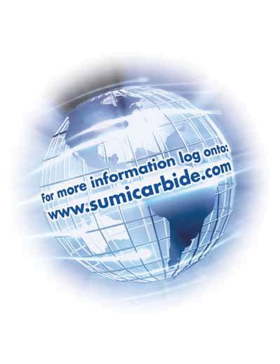 Headquarters 11 Business Center Drive Mount Prospect, IL 656-2181 P.O. Box 545, Mt. Prospect, IL 656-545 Phone: (8) 95-522 Phone: (847) 635-44 Fax: (847) 635-7866 http://www.sumicarbide.