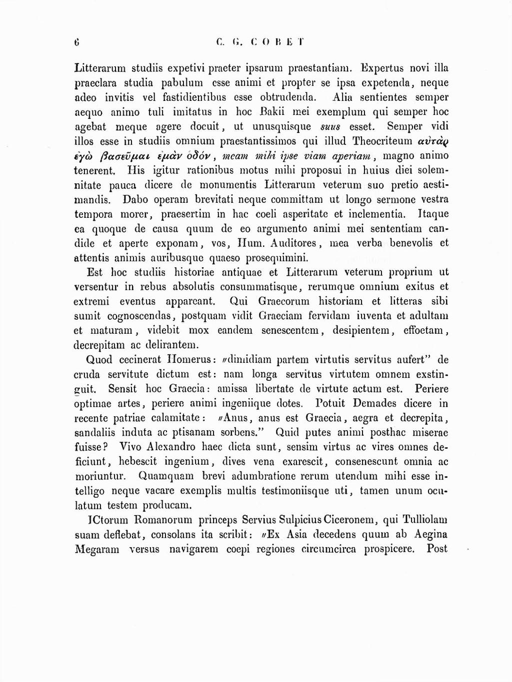 6 C. G. C Ο Β Ε Τ Litterarum studiis expetivi praeter ipsarum praestantiam.