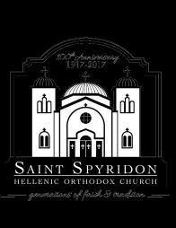 DECEMBER 2018 - VOLUME NO. 334 SAINT SPYRIDON HELLENIC ORTHODOX CHURCH TABLE OF CONTENTS... 2 Catechism 101... 3 Stewardship... 4 Sunday School... 5 PTA News... 6 GOYA... 7 Cherubs... 7 Parish News.