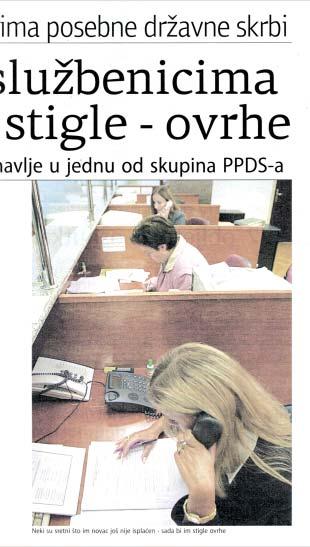 institucija, onima koji u njima rade, neovisno o tome jesu li pripadnici veêinskog ili manjinskog naroda, svakodnevno stiæu rjeπenja Dræavnog odvjetniπtva o ovrhama. (Dnevno.hr, 4. rujna 2013.