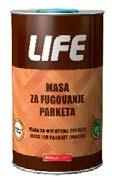 LIFE masa za fugovanje parketa Šifra Pak. J. mjere Tr. Pak. 0614075 0.9l 0614074 4l kom 1 0614182 10l Primjenom mase za fugovanje parket dobija izgled ujedna~ene povr{ine. Ne razre uje se.