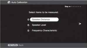 ➆ Speaker Distance (udaljenost zvučnika) ➆ Speaker Level (razina zvučnika) ➆ Frequency Characteristic