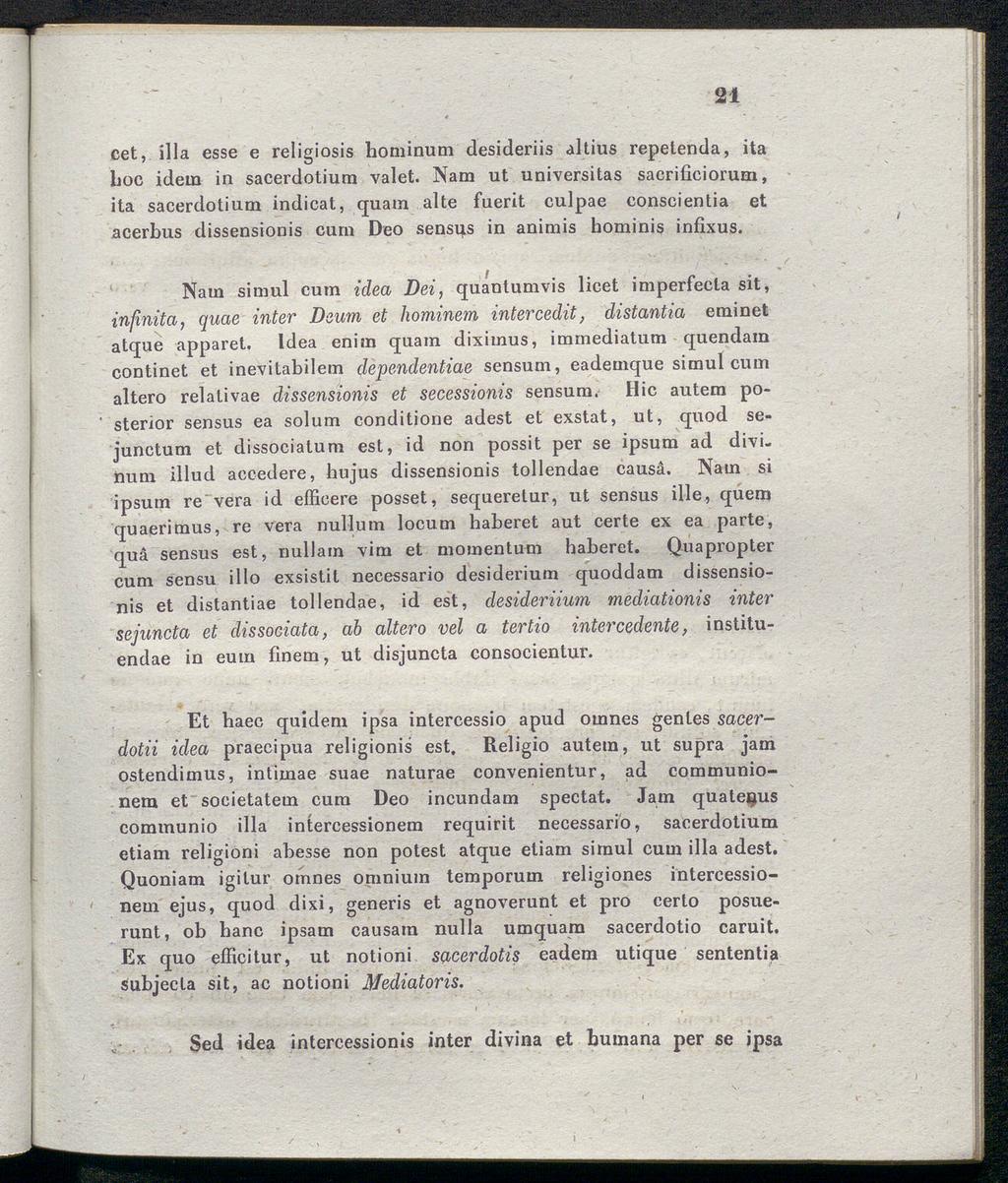 21 cet, illa esse e religiosis hominum desideriis altius repetenda, ita hoc idein in sacerdotium valet.