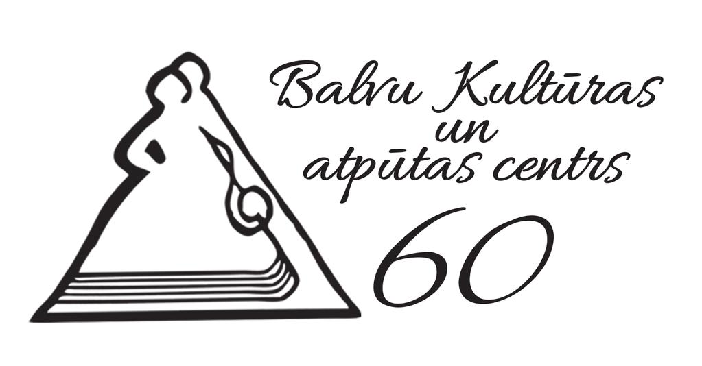 4. Balvu Novada Ziņas, 2014.gada 30.oktobris Balvu Kultūras un atpūtas centram 60!