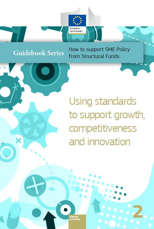 Ευρωπαϊκό Επίπεδο - ΜμΕ Using standards to support growth, competitiveness and