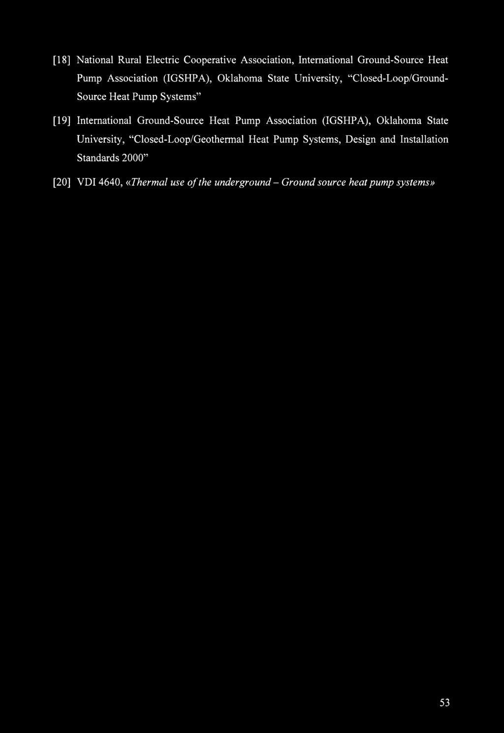 Ground-Source Heat Pump Association (IGSHPA), Oklahoma State University, Closed-Loop/Geothermal Heat Pump