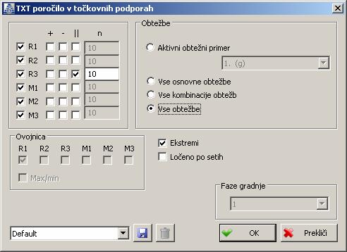 161 Parametri, s katerimi se definira kreiranje poročila s ključnimi vrednostmi v izbranih gredah Točkovna podpora Dialog za kreiranje tekstualnih poročil v točkovnih podporah Če
