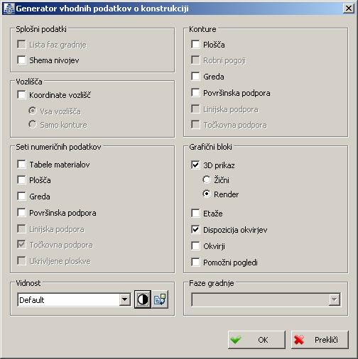 z desnim klikom miške na veje drevesa Vhodni podatki -> Konstrukcija, se odpre dialog: Dialog za generiranje vhodnih podatkov