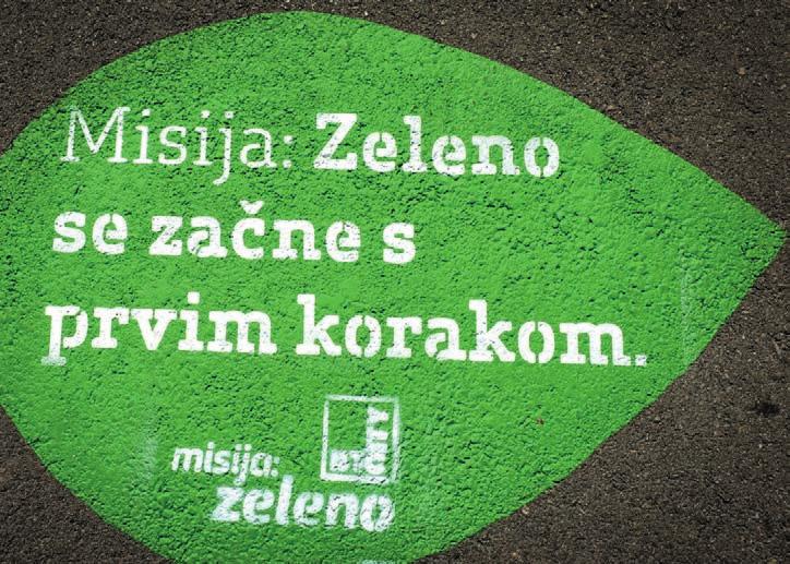 Zelene pešpoti v BTC City Ljubljana z namenom spodbujanja gibanja V letu 2014 smo v okviru Misije: Zeleno začeli postavljati temelje za uresničevanje priložnosti, ki jih omogoča rast zelene ekonomije