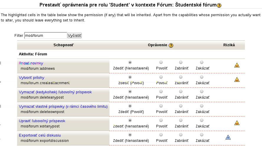 3.4 Nastavenia skupín 35 Obr. 3.11: Nastavenie schopností študenta v diskusnom fóre pretože zmeny v oprávneniach môžu viesť k narušeniu súkromia ostatných účastníkov kurzu a podobne.