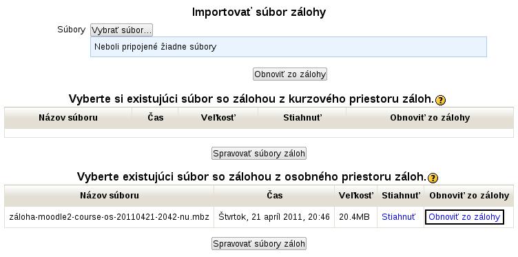 3.7 Zálohovanie a obnovovanie kurzu 53 Obr. 3.22: Výber položiek pre zálohovanie Obr. 3.23: Výber súboru, z ktorého bude prebiehať obnova 3.7.1 Zálohovanie Postup pri zálohovaní pozostáva zo šiestich krokov: 1.