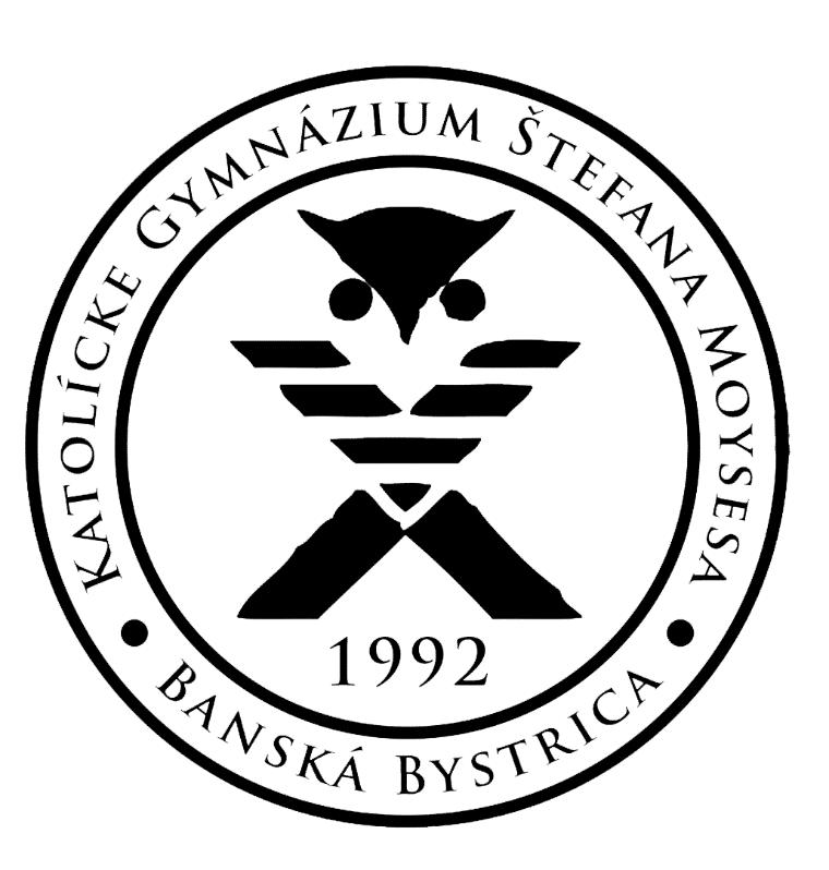 Inovovaný školský vzdelávací program Katolíckeho gymnázia Štefana Moysesa v Banskej Bystrici pre