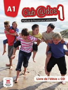 για εφήβους Club @dos Η εύκολη και αποτελεσματική διδακτική σειρά για παιδιά από 10 ετών