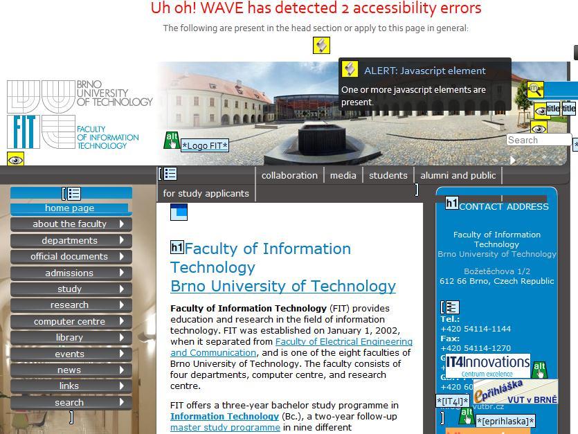 5.1.3 WAVE validátor WAVE validátor 3 sa radí medzi popredne používané validátory prístupnosti.