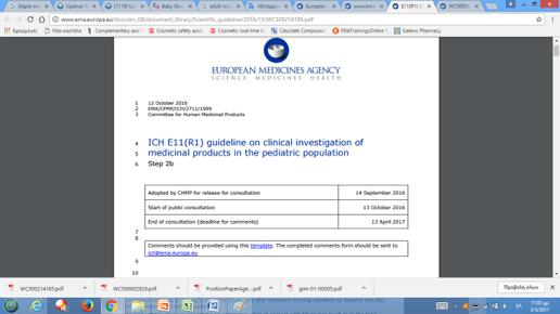 ICH International Conference on Harmonization of Technical Requirements for Registration of Pharmaceuticals for Human Use Παιδιατρικά σκευάσµατα o Παιδιατρικά φαρµακοτεχνικά σκευάσµατα