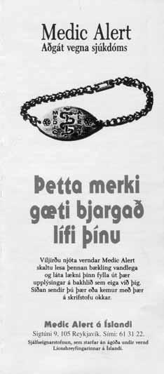 Medic Alert aðgát vegna sjúkdóma Flogaveiki Epilepsia Margir sem eru með langvinna sjúkdóma og þurfa að taka lyf að staðaldri eru með Medic Alert merki.