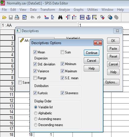 Περιγραφική Στατιστική Analyze Descriptive Statistics Descriptives Πέρνω την εξεταζόμενη μεταβλητή από αριστερά και την βάζω στο δεξί κουτί (Variable) Επιλέγω Options To