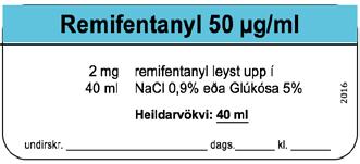 Remifentanyl 50 μg/ml (40 ml blanda)