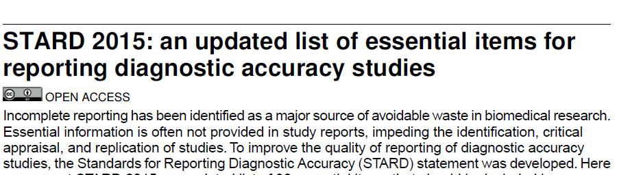 Standards for Reporting Diagnostic Accuracy (STARD) statement.