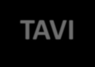 TAVI Doesn t matter if you have