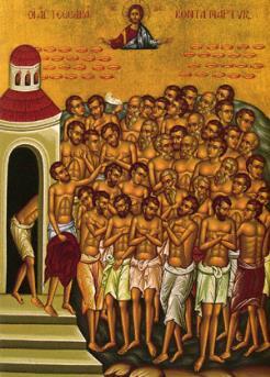 The Holy Forty Martyrs of Sebastia These holy Martyrs, who came from various lands, were all soldiers under the same general.