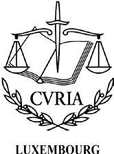 СЪД НА ЕВРОПЕЙСКИЯ СЪЮЗ TRIBUNAL DE JUSTICIA DE LA UNIÓN EUROPEA SOUDNÍ DVŮR EVROPSKÉ UNIE DEN EUROPÆISKE UNIONS DOMSTOL GERICHTSHOF DER EUROPÄISCHEN UNION EUROOPA LIIDU KOHUS ΔΙΚΑΣΤΗΡΙΟ ΤΗΣ