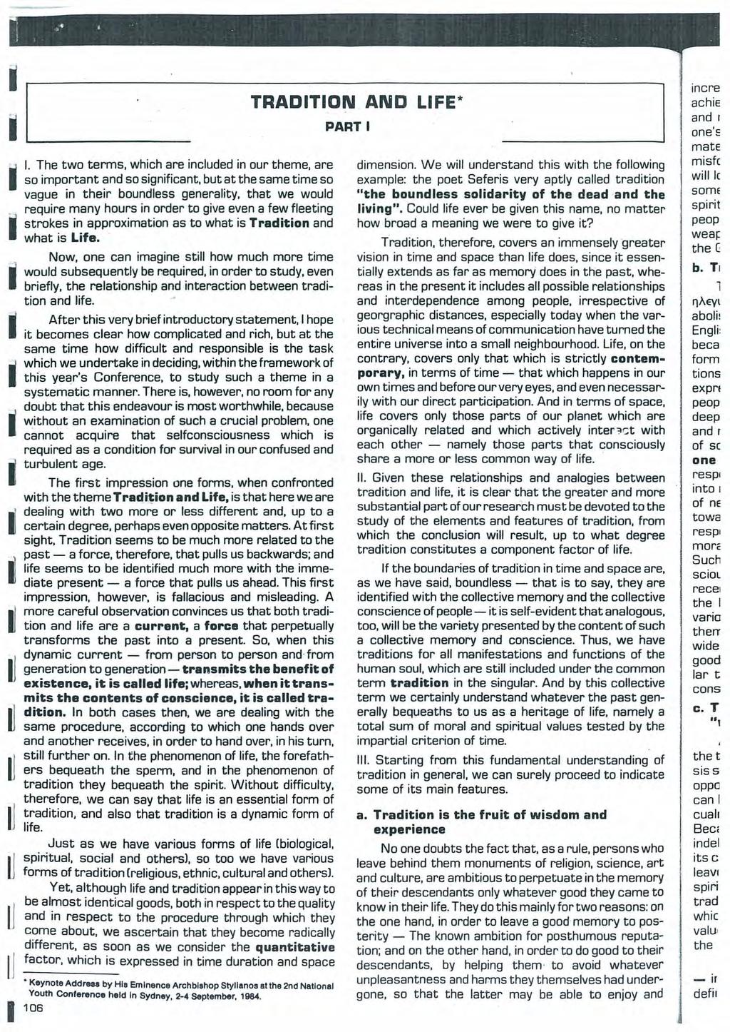 .L-- TRADTON AND LFE PART iii. The two terms. which are included in our theme. are so important and so significant. but at the same time so vague in their boundless generality.