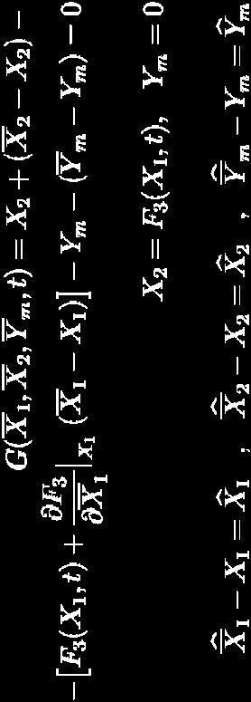 Η τελική εκτιμήτρια τιμή του X 1 συμβολίζεται με τη χρήση του συμβόλου ˆX 1 Κατά παρόμοιο τρόπο, το δευτερεύων μοντέλο G(Χ 1, Χ 2, t) θεωρείται