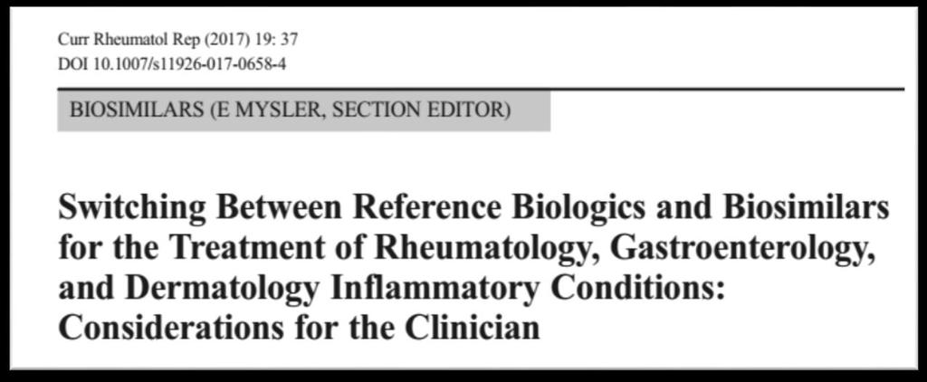 and SB5 (1) Rituximab publications covered CT-P10 (1) Efficacy and safety data generally showed no differences between patients who