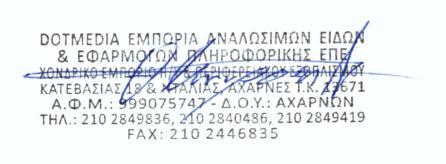 DECLARATION OF CONFORMITY in accordance with the following Directives: We, Importer/Distributor DOTMEDIA LTD KATEVASIAS & NTALIAS 18 AXARNAI, GREECE The Low Voltage Directive 2006/95/EC, EMC