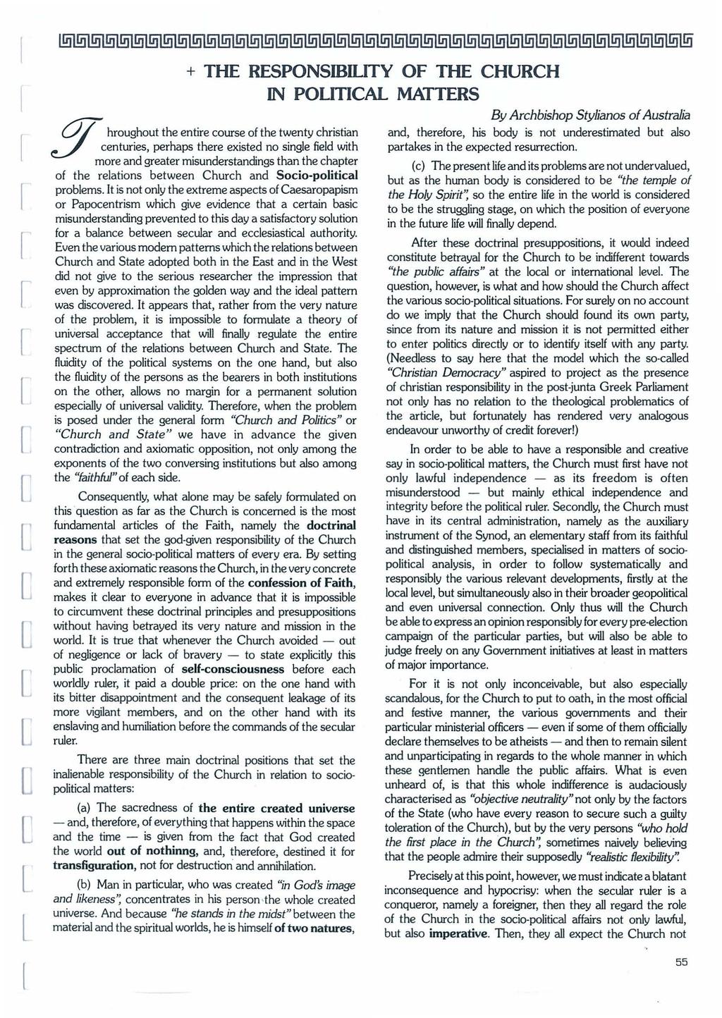 + THE RESPONSIBIITY OF THE CHURCH IN POITICA MATTERS 07 houghout the entie couse of the twenty chistian centuies, pehaps thee existed no singe fied with moe and geate misundestandings than the chapte