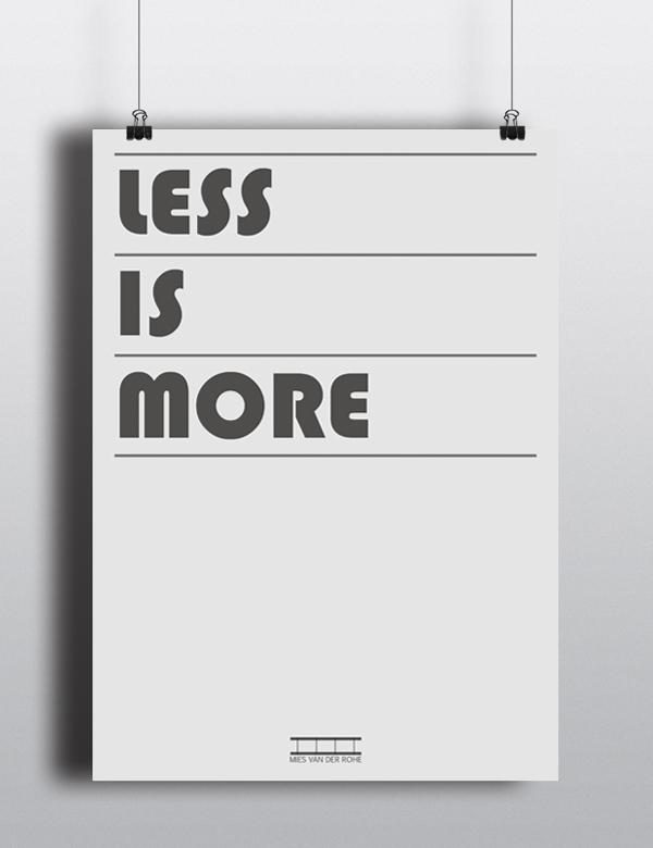 Less is more Less is more φράση από