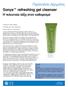 Sonya refreshing gel cleanser