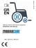 IFU rev2..0_07/2018. Οδηγίες Χρήσης Αναπηρικού Αµαξιδίου Wheelchair User Manual. Ref.: _