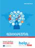 GROOMING. help. Γραµµή Βοηθείας. www.help-line.gr. saferinternet. η «αποπλάνηση» µέσω Διαδικτύου PRIVACY