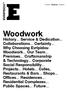 & Dedication Page 07 Collaborations Certainty Page 08 Why Choosing Εvripidou Woodwork Our Page 09 Premises Page