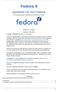 Fedora 9. ζωντανό CD του Fedora. Paul W. Frields Nelson Strother