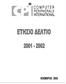 ΠΕΡΙΕΧΟΜΕΝΑ. 3.1 Γενικά 7. 4.1 Σύντοµο Ιστορικό 9. ίκτυο πωλήσεων και διανοµής 4.3.1 Πελάτες 11. 4.6 Επενδύσεις 15