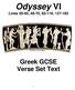 Odyssey VI Lines 20-40, 48-70, 85-118, 127-185 Greek GCSE Verse Set Text