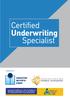 Certified Underwriting Specialist