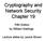 Cryptography and Network Security Chapter 19