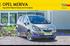 OPEL MERIVA. Εγχειρίδιο Οδηγιών Χρήσης και Λειτουργίας