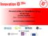 Innovation ID 2014. Θεζζαλονίκη 21 Οκηωβρίοσ 2014 10:30 π.μ. Goethe-Institut (Βαζ. Όιγαο 66, Θεζζαινλίθε) ΠΡΟΓΡΑΜΜΑ ΗΜΔΡΙΓΑ.